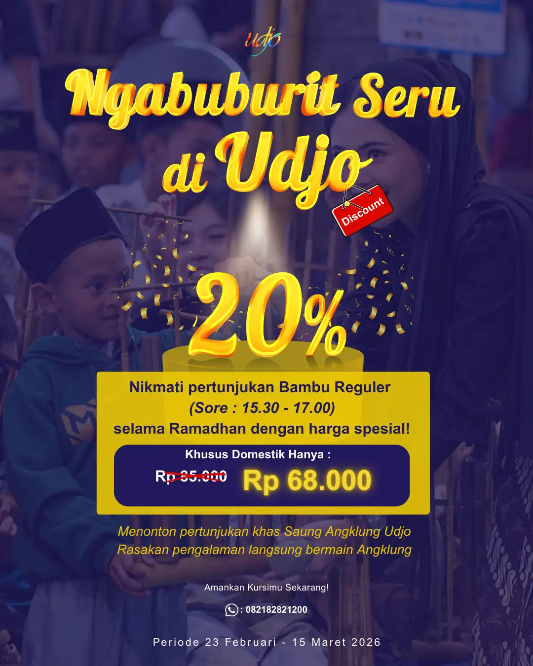 Promo Ramadhan Udjo